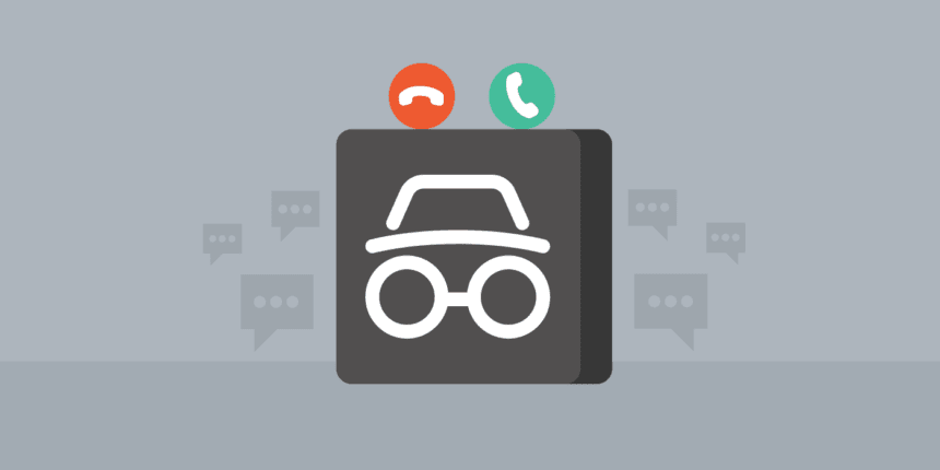 How to Call and Text Anonymously - TechGeer