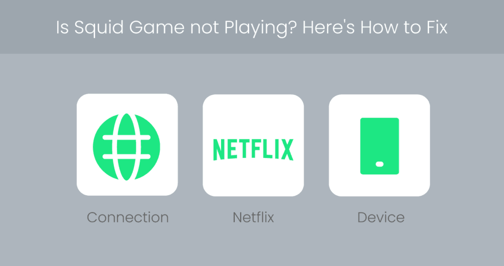Is Squid Game not Playing Here's How to Fix